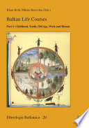 Balkan Life Courses. Part 1 PDF Book By Klaus Roth,Milena Benovska