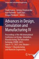 Advances in Design  Simulation and Manufacturing IV Book