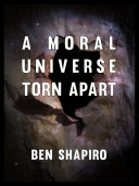 A Moral Universe Torn Apart Pdf/ePub eBook