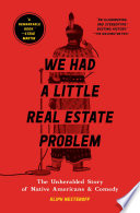 We Had a Little Real Estate Problem Book