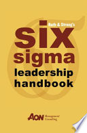 Rath   Strong s Six Sigma Leadership Handbook