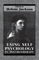 Using Self Psychology in Psychotherapy