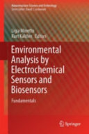 Environmental Analysis by Electrochemical Sensors and Biosensors Book