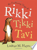 The Continuing Saga of Rikki Tikki Tavi Book