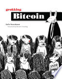 Grokking Bitcoin Book