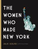 The Women Who Made New York Pdf/ePub eBook