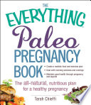 The Everything Paleo Pregnancy Book Book