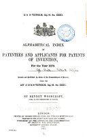 Alphabetical Index of Patentees and Applicants for Patents of Invention ...