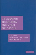 Information Technology and Moral Philosophy Book