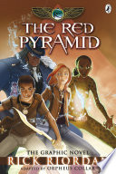 The Red Pyramid  The Graphic Novel  The Kane Chronicles Book 1 