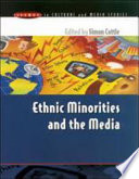 Ethnic Minorities The Media