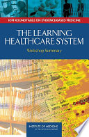 The Learning Healthcare System Book