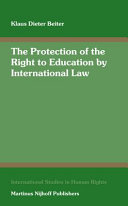 The Protection of the Right to Education by International Law