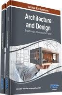 Architecture and Design: Breakthroughs in Research and Practice