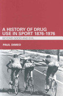A History of Drug Use in Sport 1876-1976