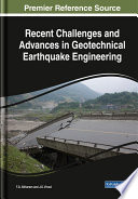 Recent Challenges and Advances in Geotechnical Earthquake Engineering Book