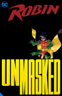 Robin: Unmasked