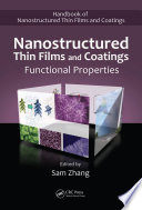Nanostructured Thin Films and Coatings Book
