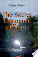 The Secret Language of Signs Book