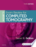 Mosby   s Exam Review for Computed Tomography   E Book Book