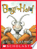Bugs in My Hair! PDF Book By David Shannon