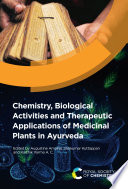 Chemistry  Biological Activities and Therapeutic Applications of Medicinal Plants in Ayurveda Book