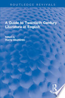 A Guide to Twentieth Century Literature in English PDF Book By Harry Blamires