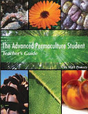 The Advanced Permaculture Student Teacher's Guide