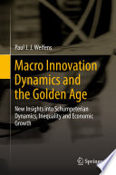Macro Innovation Dynamics and the Golden Age Book