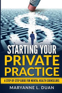 Starting Your Private Practice Book