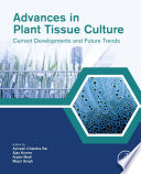 Advances in Plant Tissue Culture