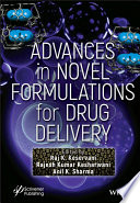 Advances of Novel Formulations in Drug Delivery