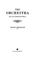 The orchestra: the lives behind the music