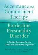 Read Pdf Acceptance and Commitment Therapy for Borderline Personality Disorder