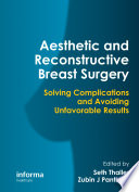 Aesthetic and Reconstructive Breast Surgery Book