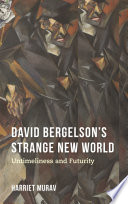 David Bergelson s Strange New World Book PDF