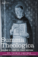 Summa Theologica, Volume 4 (Part III, First Section)