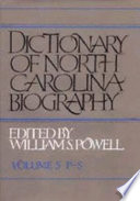 Dictionary of North Carolina Biography Book