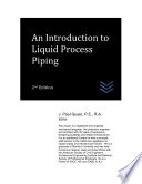 An Introduction to Liquid Process Piping Book