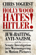 Hollywood Hates Hitler! Book
