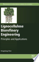 Lignocellulose Biorefinery Engineering Book