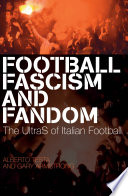 Football  Fascism and Fandom Book PDF