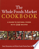 The Whole Foods Market Cookbook Book