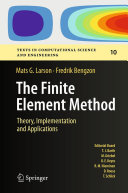 The Finite Element Method: Theory, Implementation, and Applications