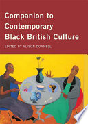 Companion to Contemporary Black British Culture