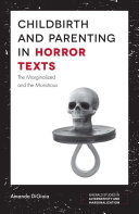Childbirth and Parenting in Horror Texts [Pdf/ePub] eBook