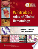 Wintrobe s Atlas of Clinical Hematology Book