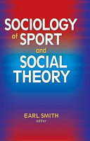 Sociology of Sport and Social Theory