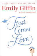 First Comes Love Book