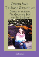 Colleen Stan: The Simple Gifts of Life: Dubbed by the Media ...
